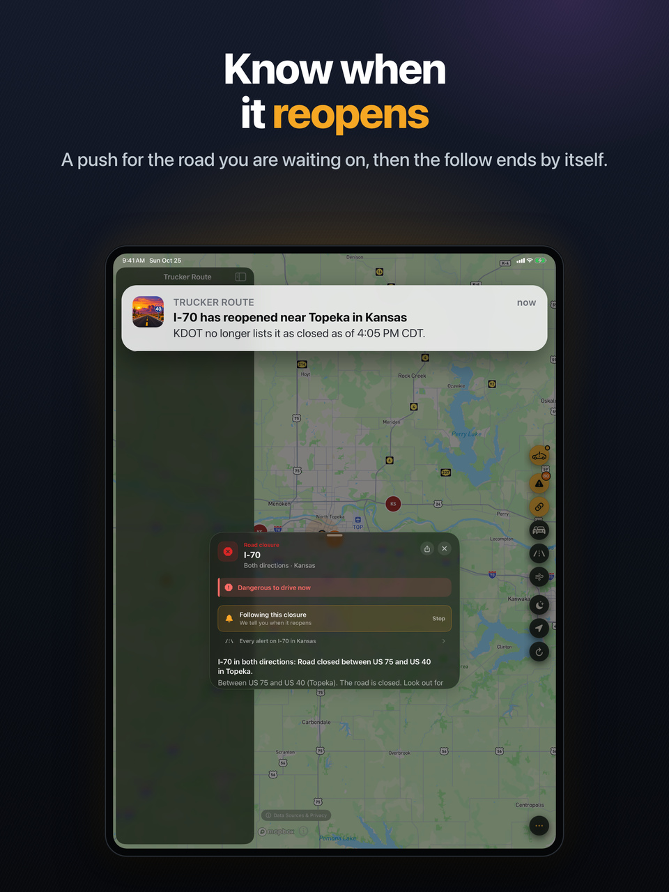 iPad: Push notification over the map: I-70 has reopened near Topeka in Kansas