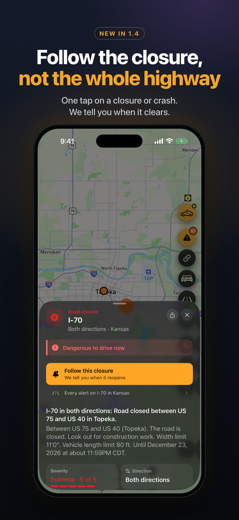 Road closure sheet for I-70 at Topeka, Kansas, with the Follow this closure button